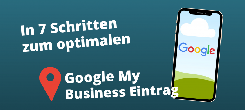 Google My Business-Eintrag erstellen